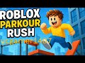 Roblox Parkour Rush: Extreme Jumps &amp; Challenges ☝️🤩🌟