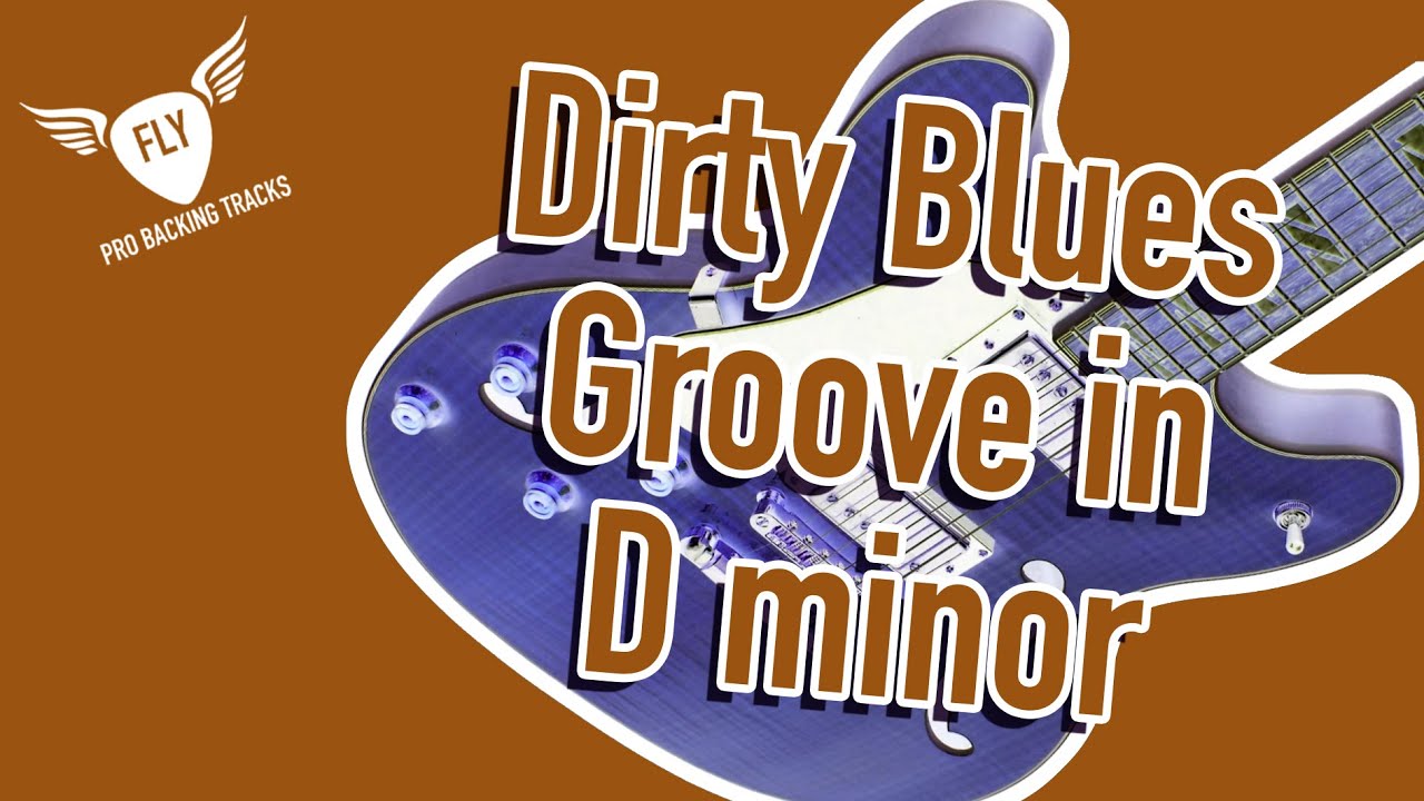 Dirty Blues Groove Backing track for Guitar Jam in D minor