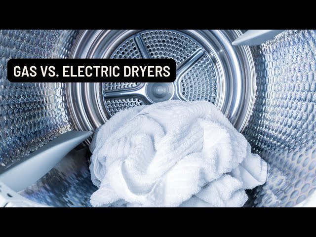 Gas Vs. Electric Dryers