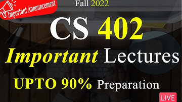 CS402 Important Lectures For Midterm Exams | Score A Grade In Exams | VU Mentor #cs402 #fall2022