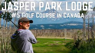 Fairmont Jasper Park Lodge Golf Course | #5 on SCOREGolf's Top 100