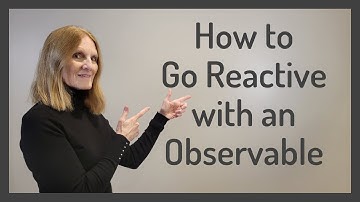 How to Go Reactive with an Observable