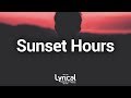 Sik World - Sunset Hours (Lyrics)