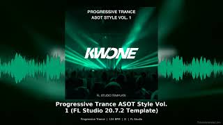 Progressive Trance ASOT Style Vol. 1 FL Studio Template