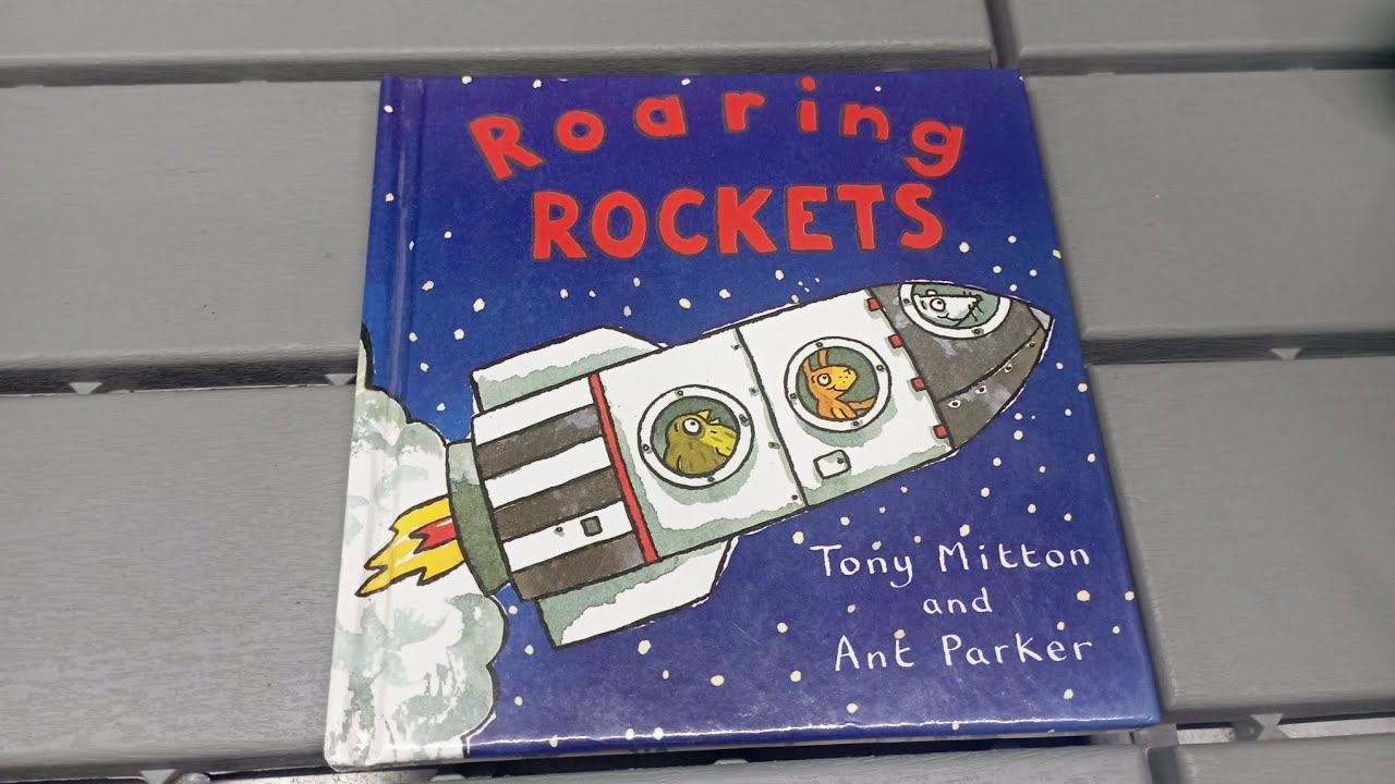 Roaring Rocket // Story Book - YouTube