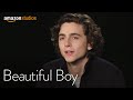 Beautiful Boy - Featurette: Everything | Amazon Studios