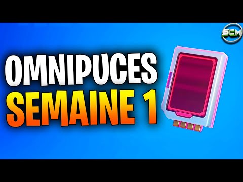 GUIDE COMPLET DES EMPLACEMENT DE TOUTE LES OMNIPUCES SEMAINE 1 FORTNITE, EMPLACEMENT OMNI PUCES