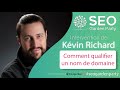 Kvin richard  comment qualifier un domaine  seo garden party 2020 par linksgardencom