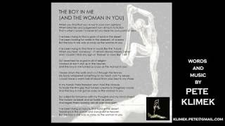 The Boy In Me And The Woman In You by Pete Klimek