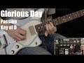 Glorious Day | Lead Guitar | Passion