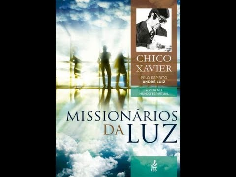 Prece de Alexandre: Missionários da Luz - André Luiz/Chico Xavier