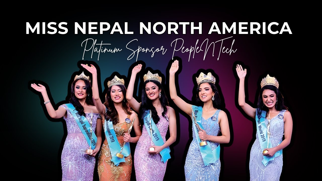 Miss Nepal North America | Platinum Sponsor PeopleNTech | Empowering Nepalese