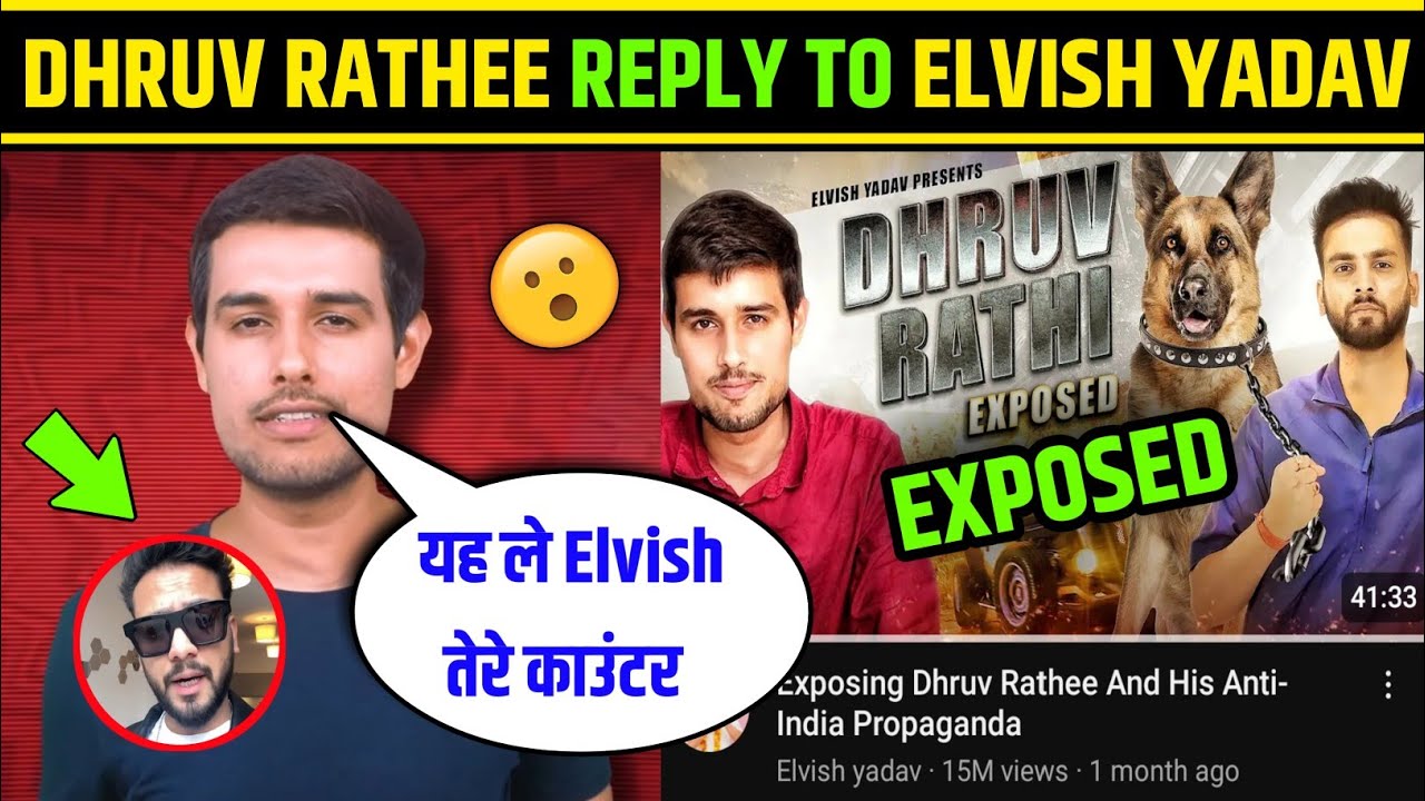 Dhruv Rathee Reply To Elvish Yadav | Dhurve Rathee Exposed Elvish Yadav ...