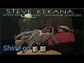 Steve Kekana Shine On Steve Kekana Shine On