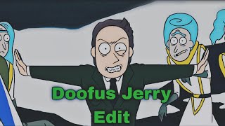 Doofus Jerry | Little Dark Age x My Ordinary Life (Edit)