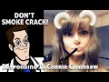 DON&#39;T SMOKE CRACK - Responding to crack addict and internet junkie Corrie Chainsaw