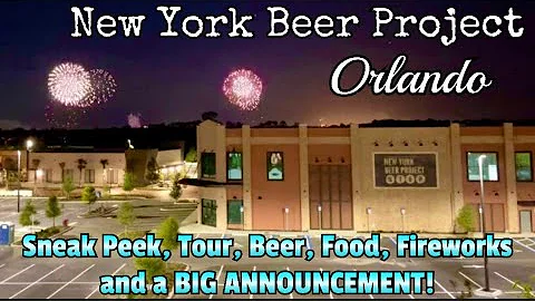 NEW YORK BEER PROJECT OPENS IN ORLANDO! Near Disne...