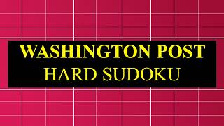 September7 2026 - My FIRST Washington Post Hard Sudoku - HELL level - with explanation