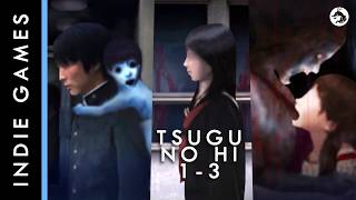 Walking To Our Doom: Tsugu no Hi 1-3 Playthrough