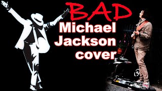 Bad -- Michael Jackson guitar cover