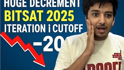 BITSAT 2025 CUT-OFF DROPPED by 20 Marks! 😱 | Iteration 1 Analysis #bitsat2025 #cutoff #bitspilani