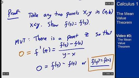 The Mean Value Theorem - Video 3 - The Mean Value Theorem