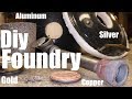 Diy Metal Melting Foundry!