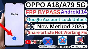 OPPO A18 A78 5G FRP/Google Account Bypass Android 14 Share article Not Working Fix Without PC 2025