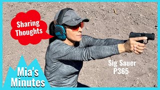 Shooting and Sharing the Sig Sauer P365