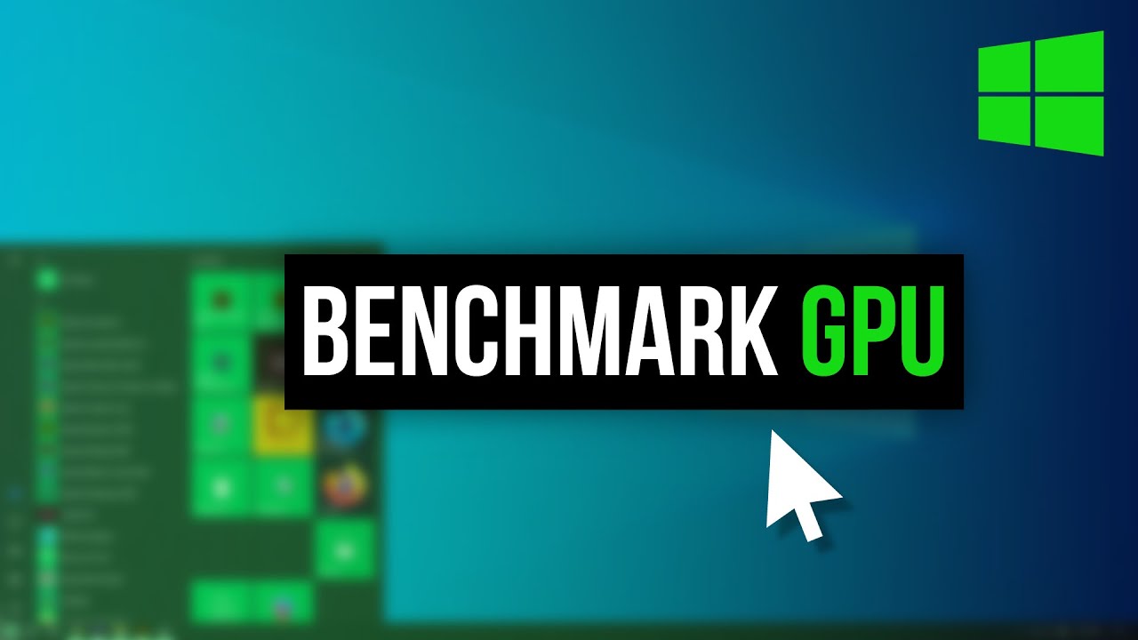 How to Benchmark Your GPU Windows 10 - YouTube