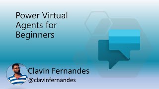 Power Virtual Agents for Beginners