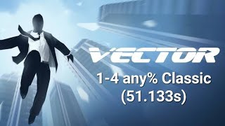 Vector Remaster [1.4.3+] 1-4 any% classic (51.133)