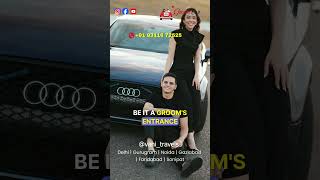 Luxury Wedding Car Booking | Dulha Entry Ka Royal Style #groomentry #weddingcar