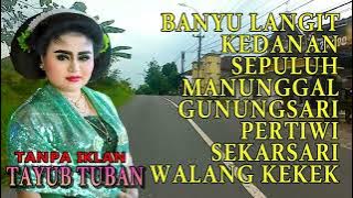 BANYU LANGIT, KEDANAN  SEPULUH, MANUNGGAL || KARNIATI CS TAYUB TUBAN