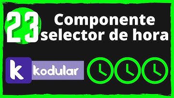 📱 Curso de Kodular desde cero #23 | Componente selector de hora