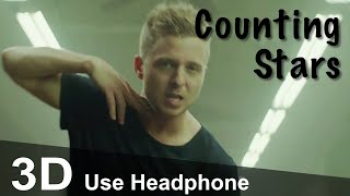 OneRepublic - Counting Stars (3D Audio)