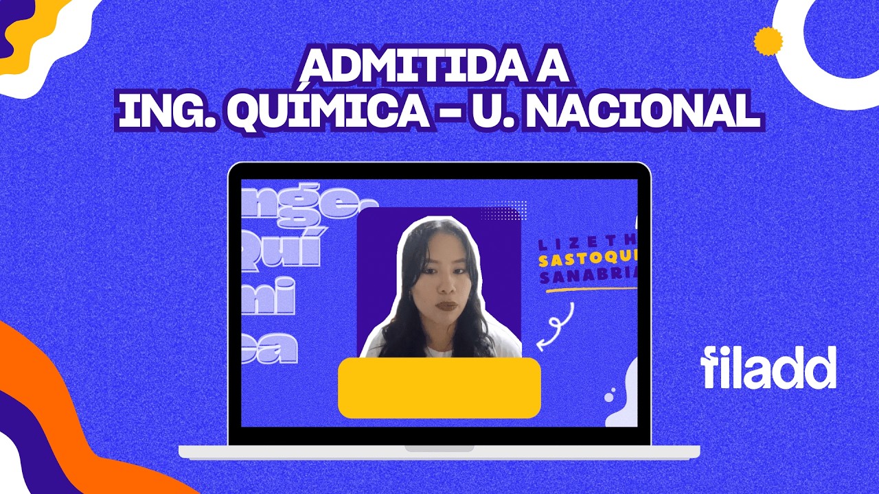 Estudiante ADMITIDA a Ingeniería Química en la U. Nacional 2026: Lizeth ...
