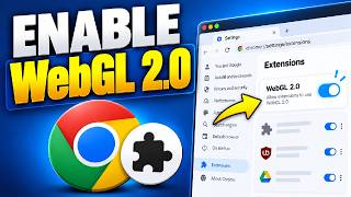 How to Enable WebGL 2.0 on Chrome (Tutorial)