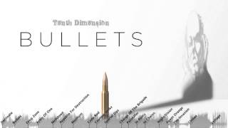 Tenth Dimension Bullets Montage - Sencit Music