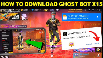 How To Download Ghost Bot X15 In Free Fire|| Ghost Bot X15 || Ghost Bot