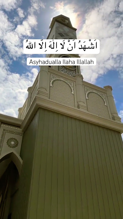 Asyhadualla Ilaha Illallah #syahadat #adzan #takbir #islamicstatus @SomethingToTalks