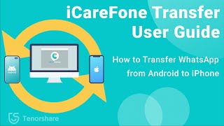 iCareFone Transfer User Guide: How to Transfer WhatsApp from Android to iPhone screenshot 5