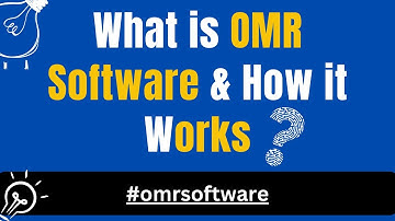 What is OMR software | How it works?