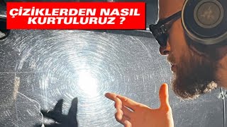 Yoğun Araç Çizikleri Nasıl Giderilir ?