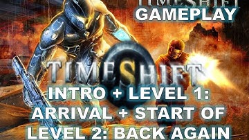 Timeshift Gameplay levels 1 and start of 2