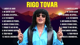 Rigo Tovar ~ Greatest Hits Full Album ~ Best Old Songs All Of Time