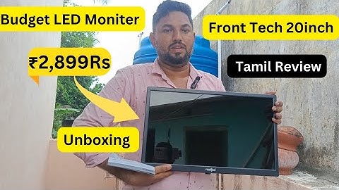 💻Frontech Moniter LED 20inch | Full Video #Unboxing ₹Rs-2899 Tamil Review budget price