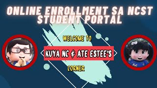 NCST Online Enrollment via Student Portal Tutorial