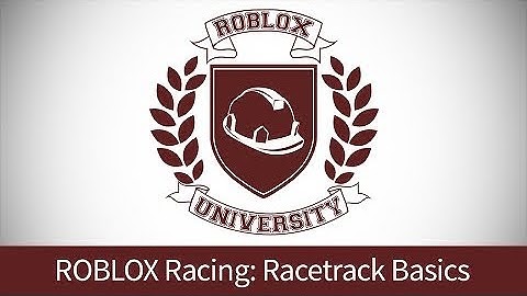 ROBLOX Racing 4: Build the Racetrack Pieces (ROBLOX U Tutorial)