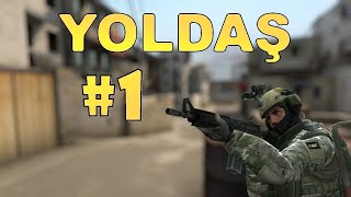 CS:GO YOLDAŞ ''COMRADE'' GAMEPLAY #1